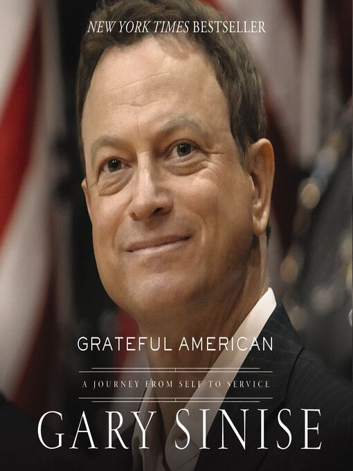 Title details for Grateful American by Gary Sinise - Available